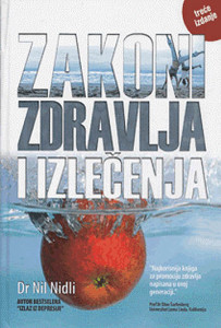 Zakoni zdravlja i izlečenja - Nil Nidli